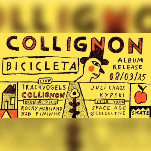 COLLIGNON (live), JULI CHAOS, TRACKVOGELS (live), KYPSKI, ROCKY MARSIANO b2b FININHO, SPACE AGE DJ COLLECTIVE